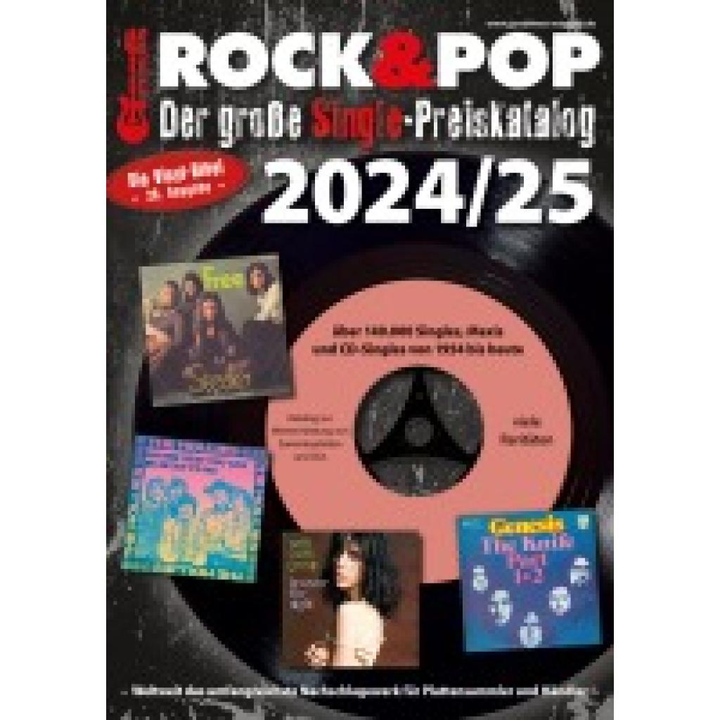 9783938155424 - Der große Rock & Pop Single Preiskatalog 2024 25 - Martin Reichold Kartoniert (TB) 9783938155424 - Der große Rock & Pop Single Preiskatalog 2024 25 - Martin Reichold Kartoniert (TB)