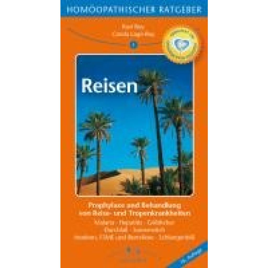 9783929108774 - Lage-Roy Carola Homöopathische Ratgeber Reisen