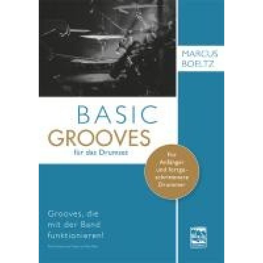 Boeltz, Marcus: Basic Grooves für das Drumset