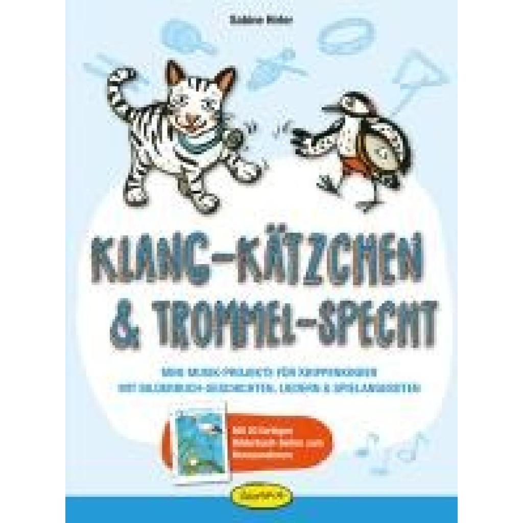 Hirler, Sabine: Klang-Kätzchen & Trommel-Specht