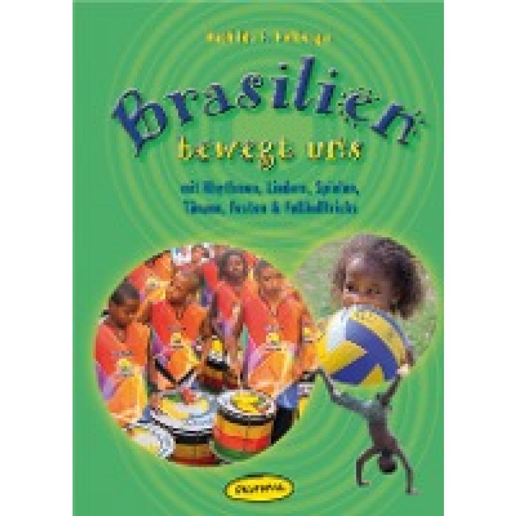 Hohberger, Mathilda F.: Brasilien bewegt uns
