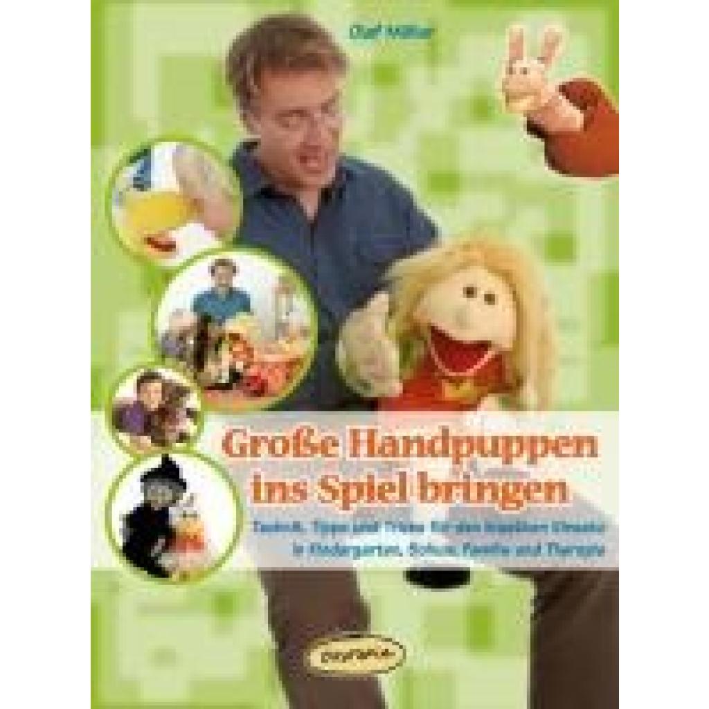 Möller, Olaf: Große Handpuppen ins Spiel bringen