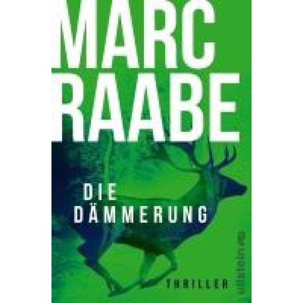 Raabe, Marc: Die Dämmerung