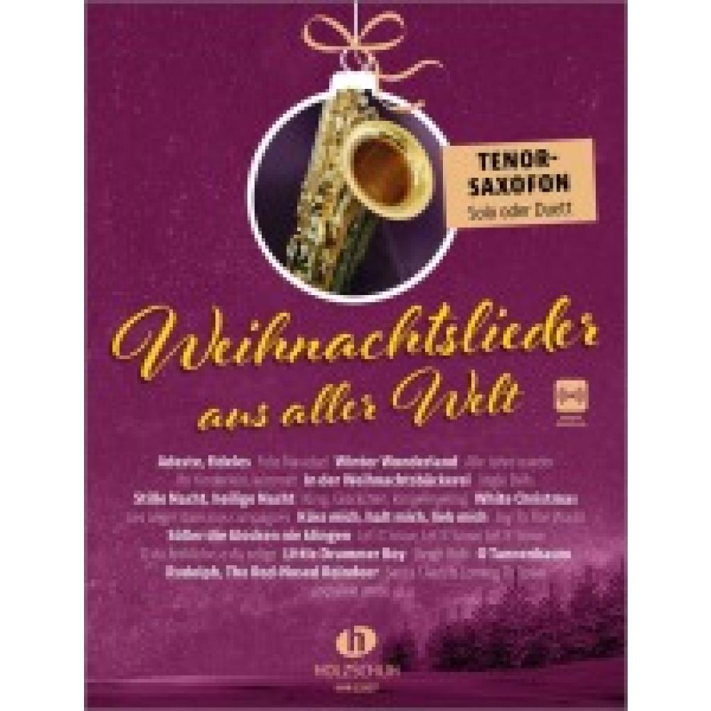 9783864341915 - Weihnachtslieder aus aller Welt - Tenorsaxofon Kartoniert (TB) 9783864341915 - Weihnachtslieder aus aller Welt - Tenorsaxofon Kartoniert (TB)