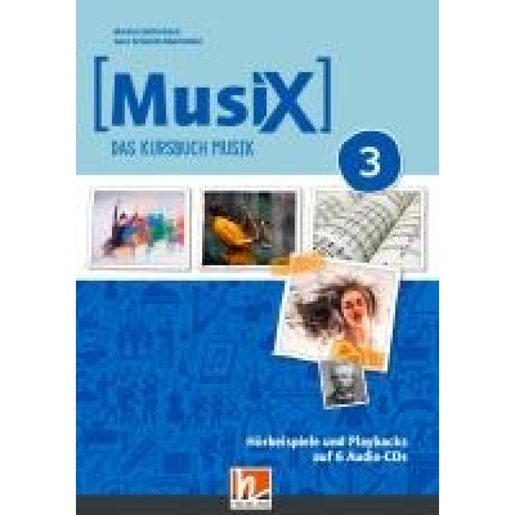 Detterbeck, Markus: MusiX 3 (Ausgabe ab 2019) Audio-Aufnahmen