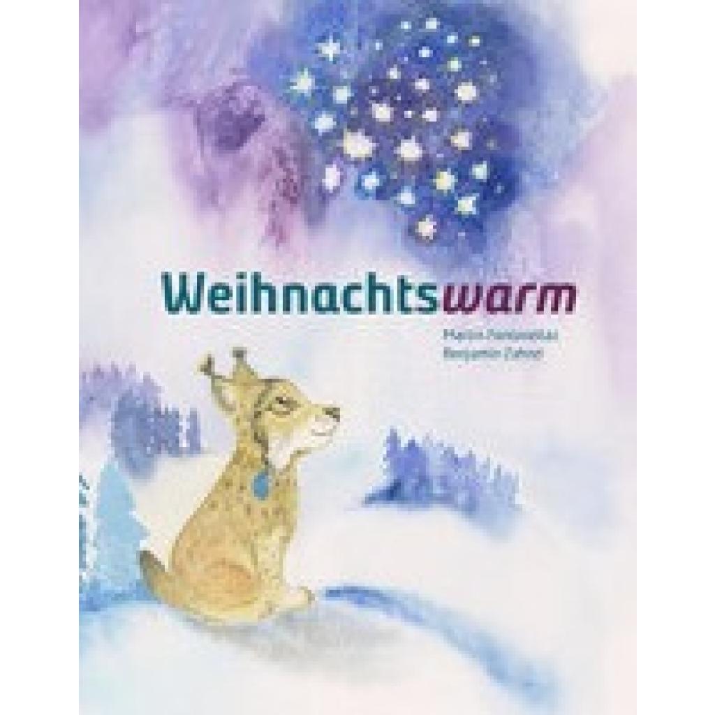 9783855805754 - Weihnachtswarm - Martin Fontanellaz Gebunden 9783855805754 - Weihnachtswarm - Martin Fontanellaz Gebunden