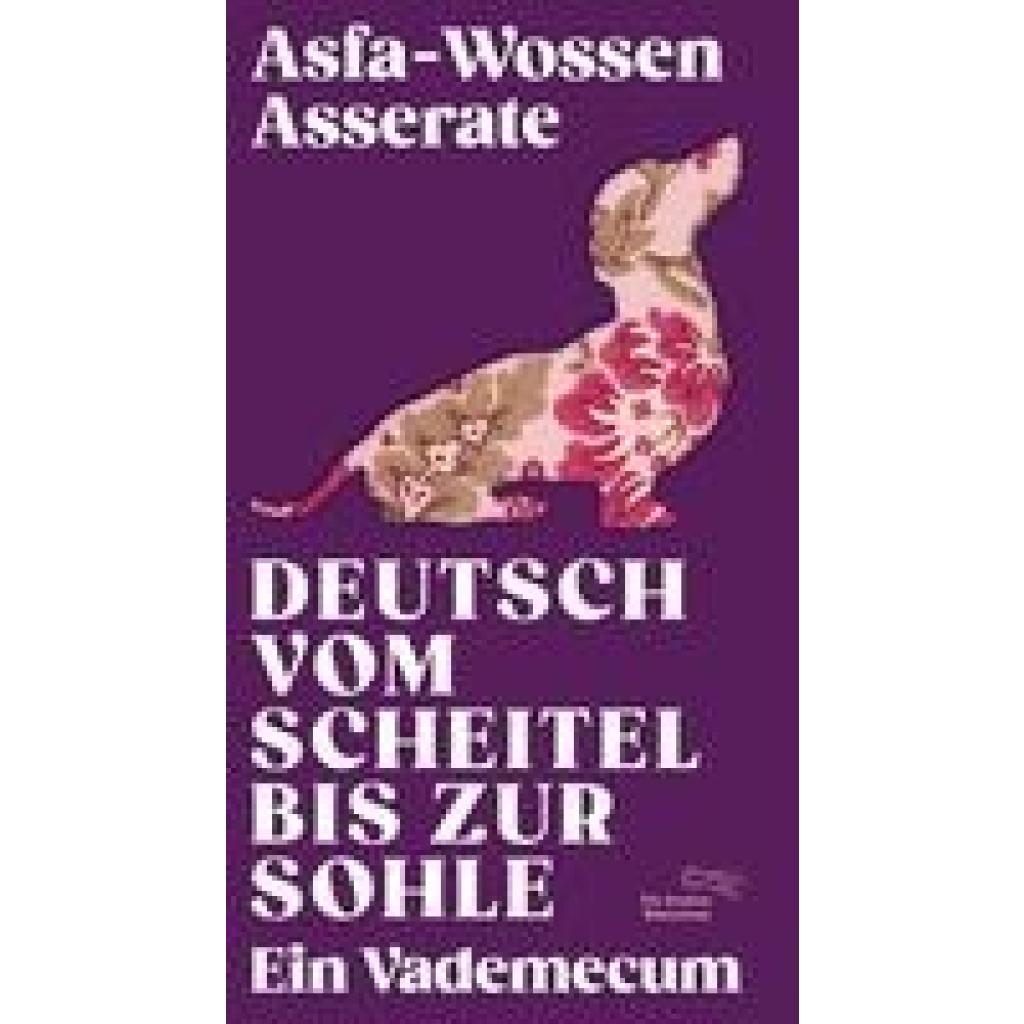 9783847704669 - Deutsch vom Scheitel bis zur Sohle - Asfa-wossen Asserate Gebunden