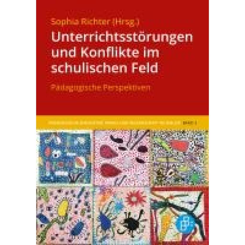 9783847427483 - Unterrichtsstörungen und Konflikte im schulischen Feld Kartoniert (TB)