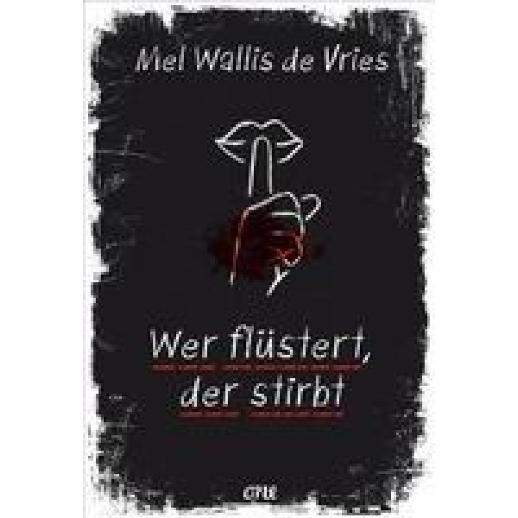 9783846602003 - Wer flüstert der stirbt - Mel Wallis de Vries Gebunden