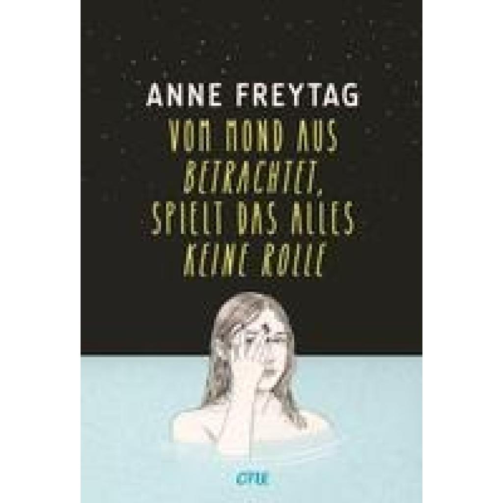 9783846601907 - Anne Freytag - GEBRAUCHT Vom Mond aus betrachtet spielt das alles keine Rolle Anne Freytag ist eine der großen und gefeierten deutschen All-Age-Stimmen - Preis vom 15112023 060513 h