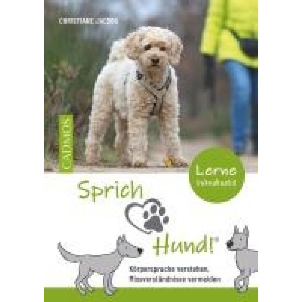 Jacobs, Christiane: Sprich Hund!