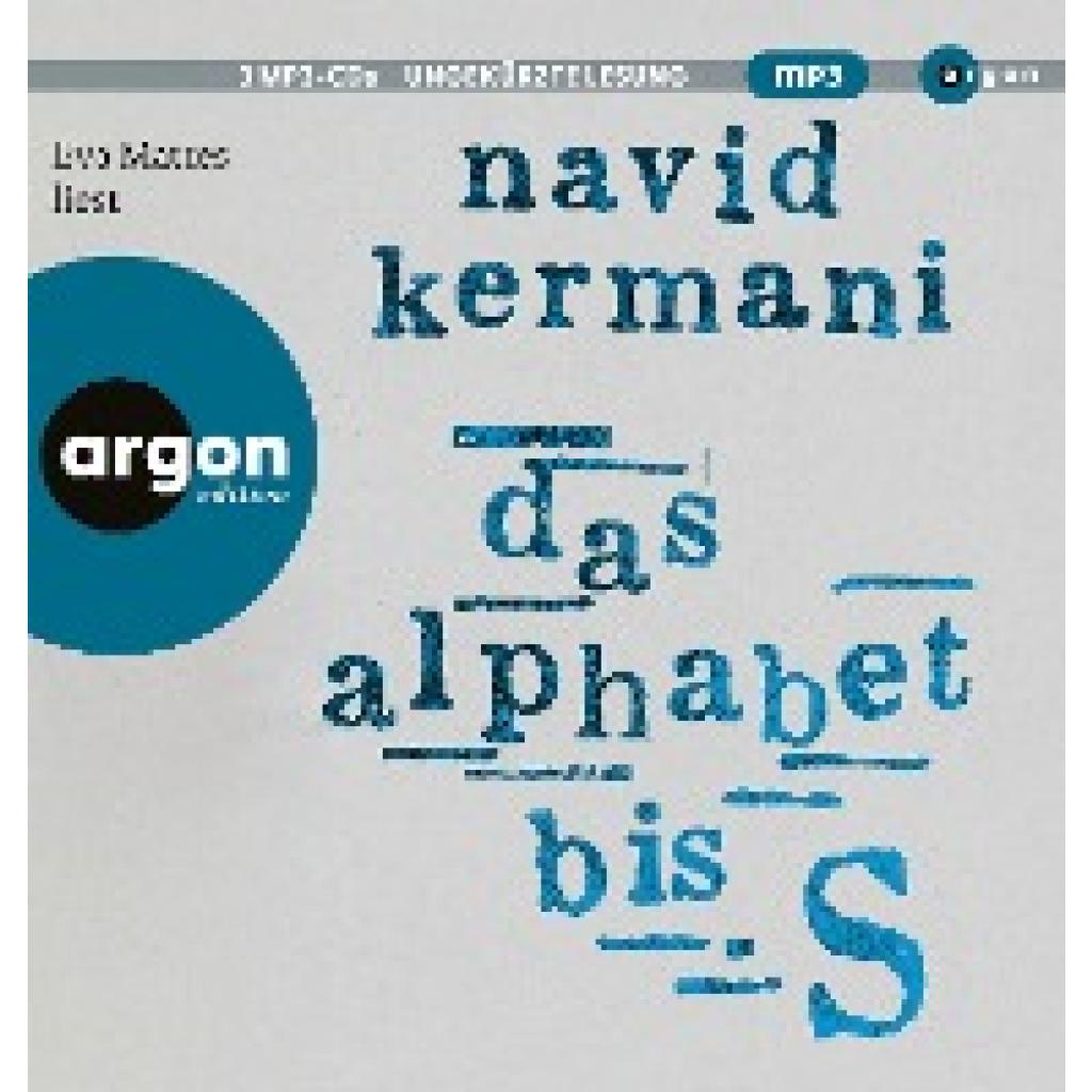 Kermani, Navid: Das Alphabet bis S