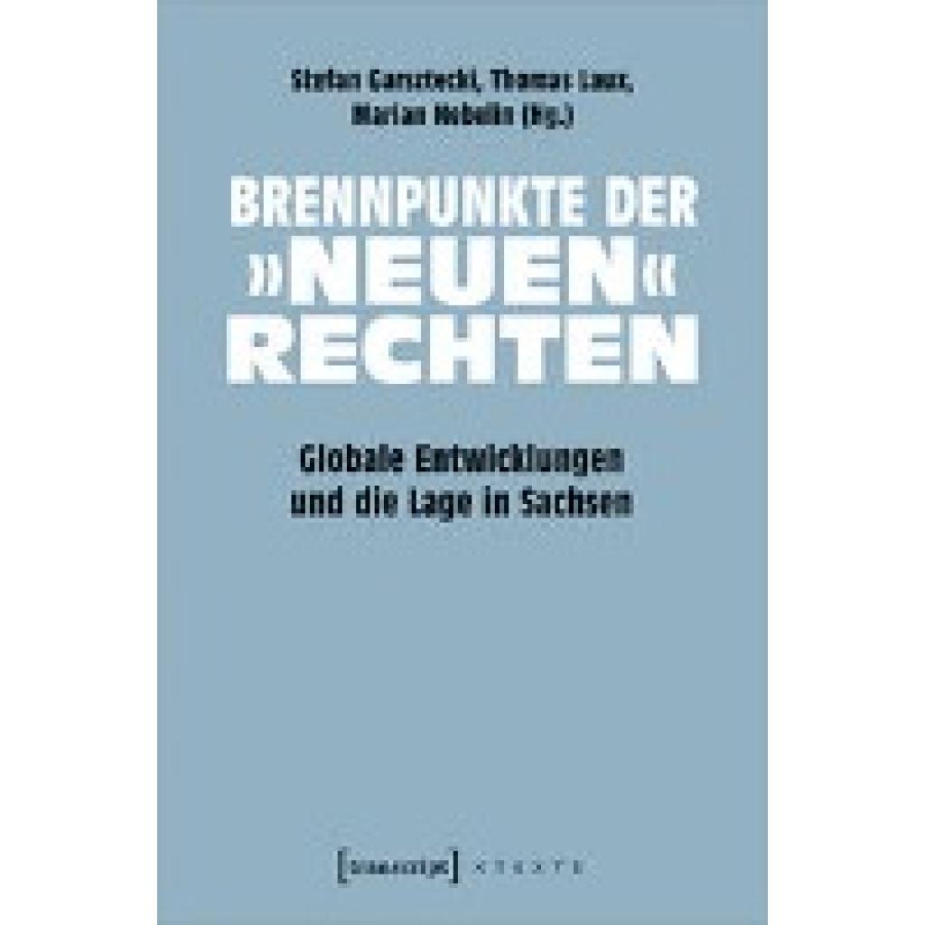 9783837665796 - Brennpunkte der »neuen« Rechten Kartoniert (TB)