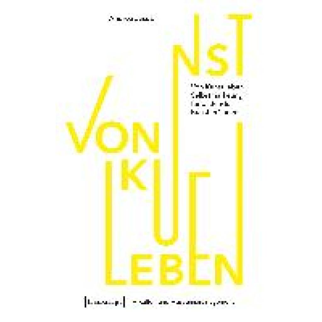 9783837652796 - Schriften zum Kultur- und Museumsmanagement Von Kunst leben - Andrea Jacobi Kartoniert (TB) 9783837652796 - Schriften zum Kultur- und Museumsmanagement Von Kunst leben - Andrea Jacobi Kartoniert (TB)