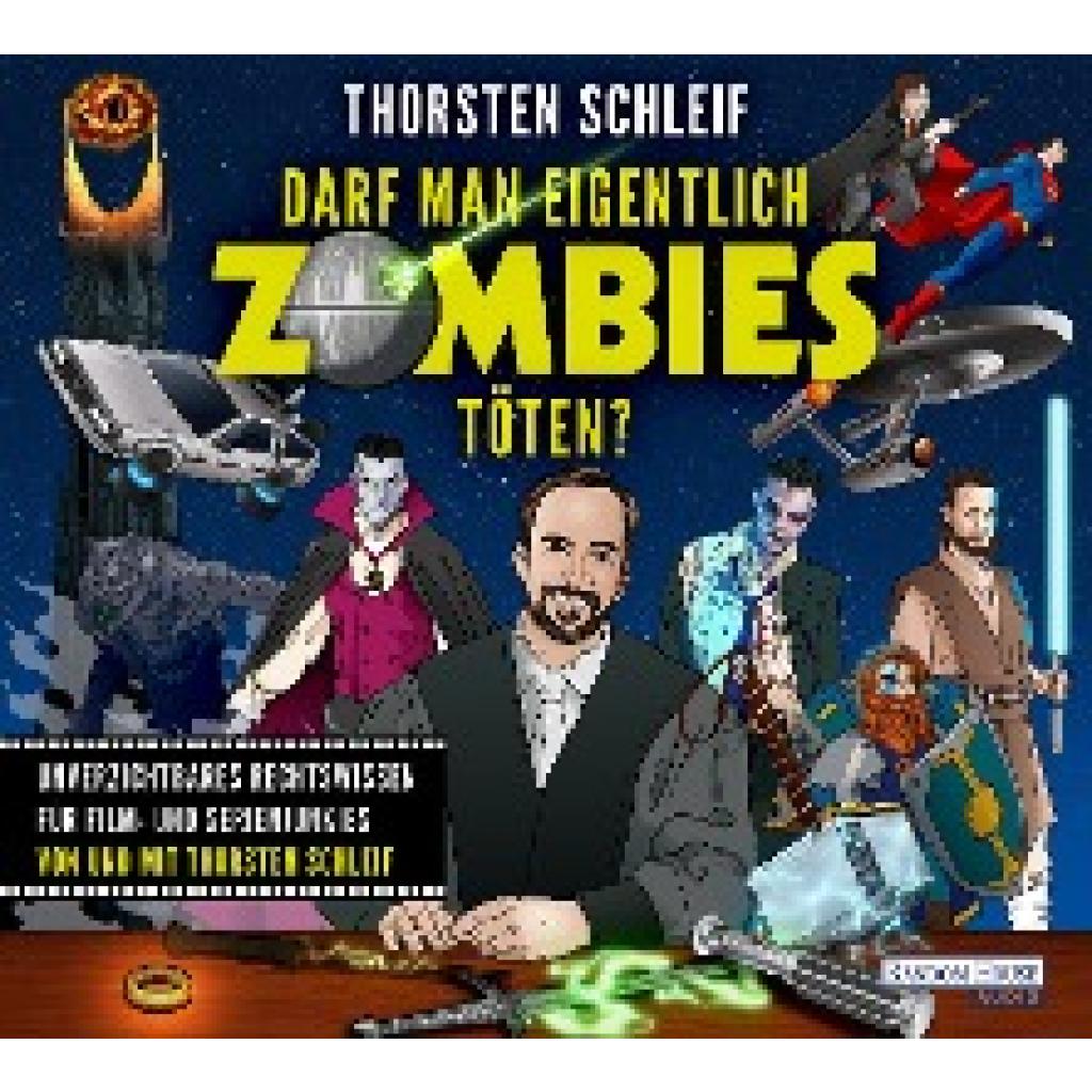 Schleif, Thorsten: Darf man eigentlich Zombies töten?