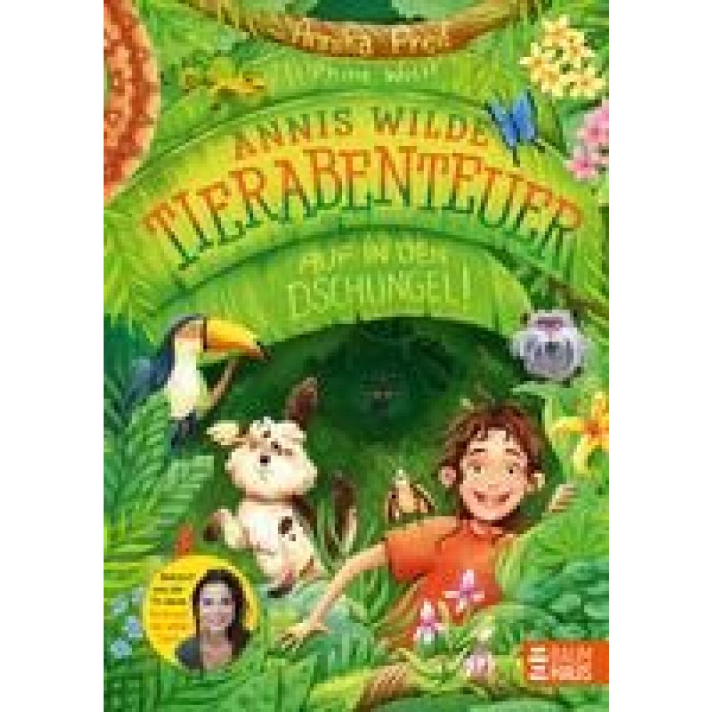 9783833907920 - Annis wilde Tierabenteuer - Auf in den Dschungel! - Annika Preil Gebunden