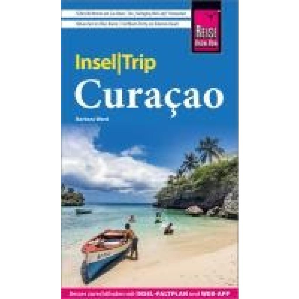 9783831737840 - InselTrip   Reise Know-How InselTrip Curaçao - Barbara Ward Kartoniert (TB)