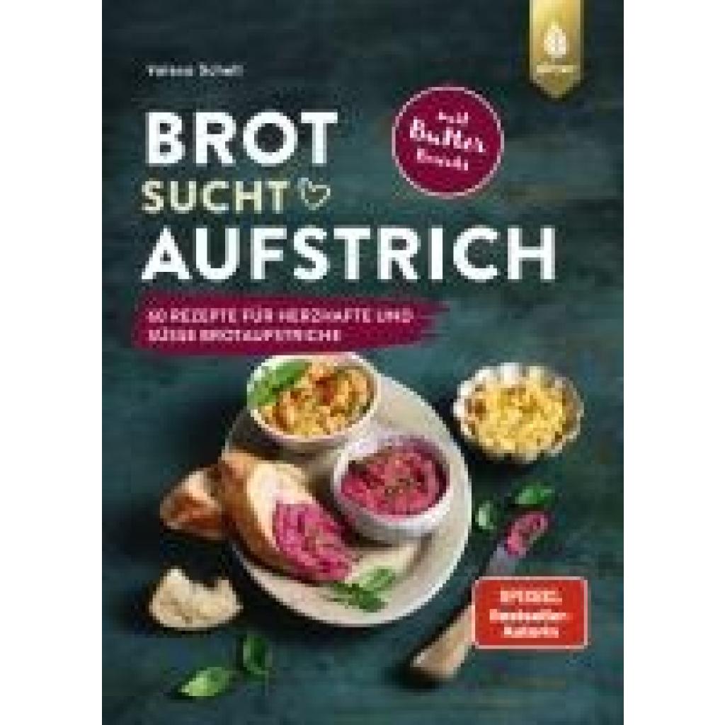 9783818620493 - Brot sucht Aufstrich - Valesa Schell Gebunden