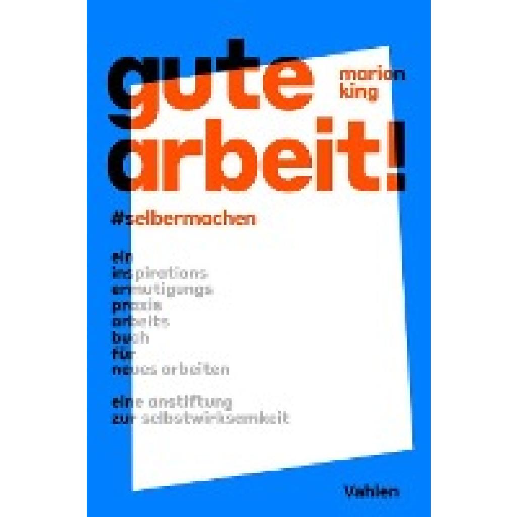 9783800670345 - King Marion Gute Arbeit! 9783800670345 - King Marion Gute Arbeit!