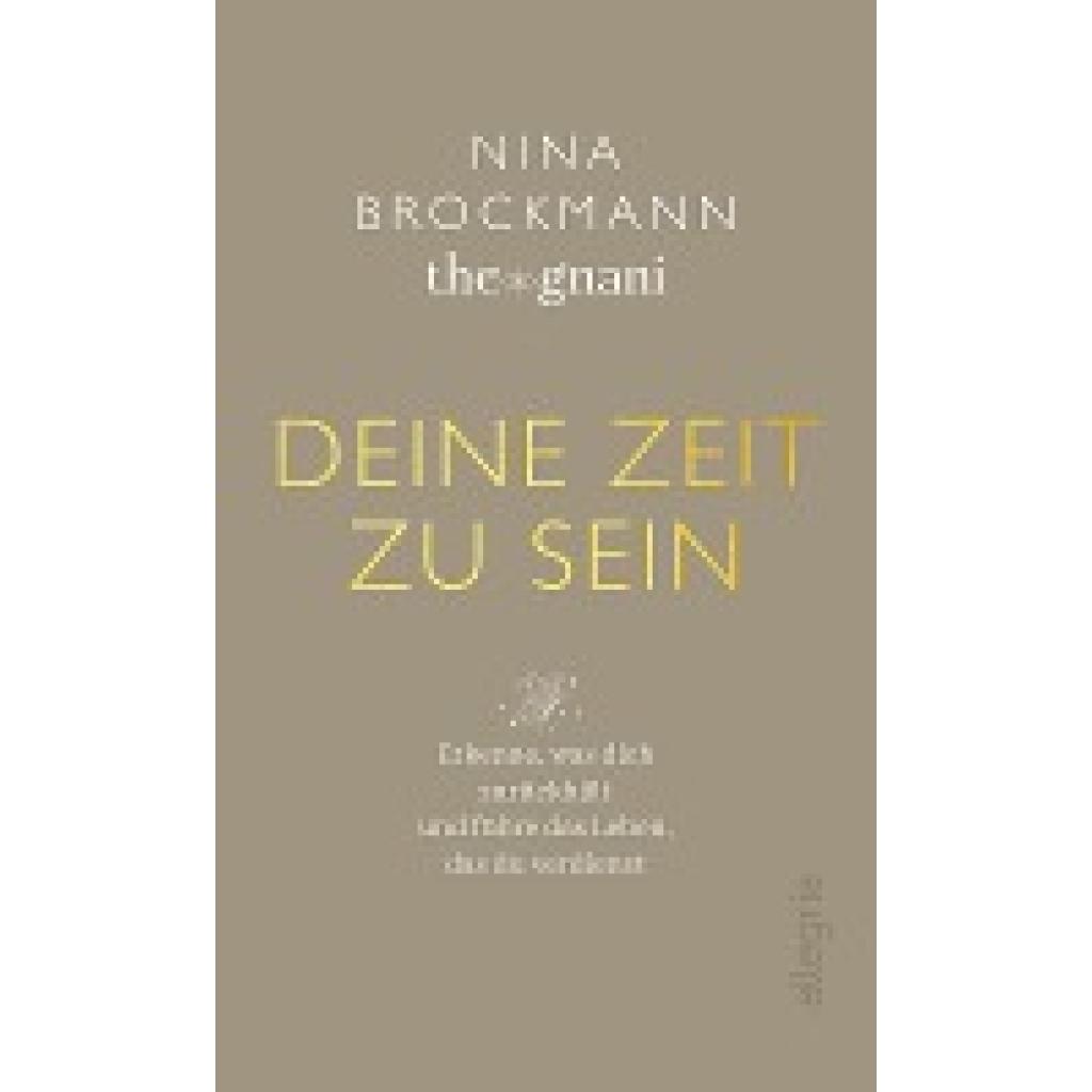 Brockmann, Nina: Deine Zeit zu sein