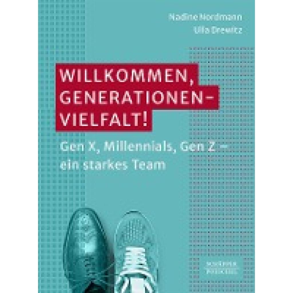 9783791060514 - Willkommen Generationenvielfalt! - Nadine Nordmann Ulla Drewitz Kartoniert (TB)