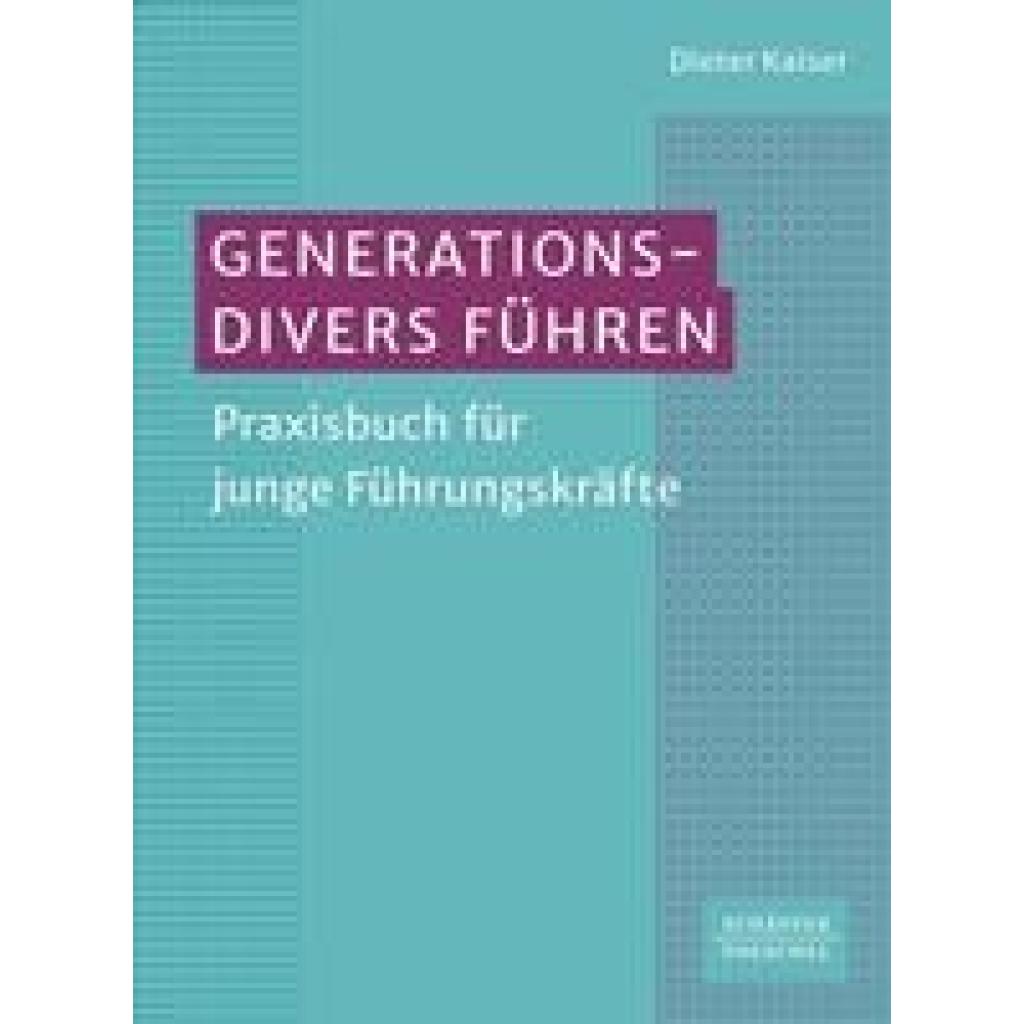 9783791059136 - Generationsdivers führen - Dieter Kaiser Kartoniert (TB)