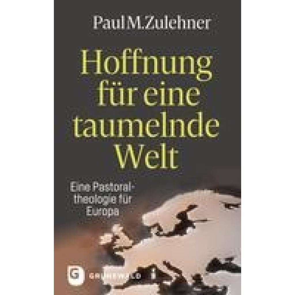 9783786733454 - Hoffnung für eine taumelnde Welt - Paul M Zulehner Taschenbuch