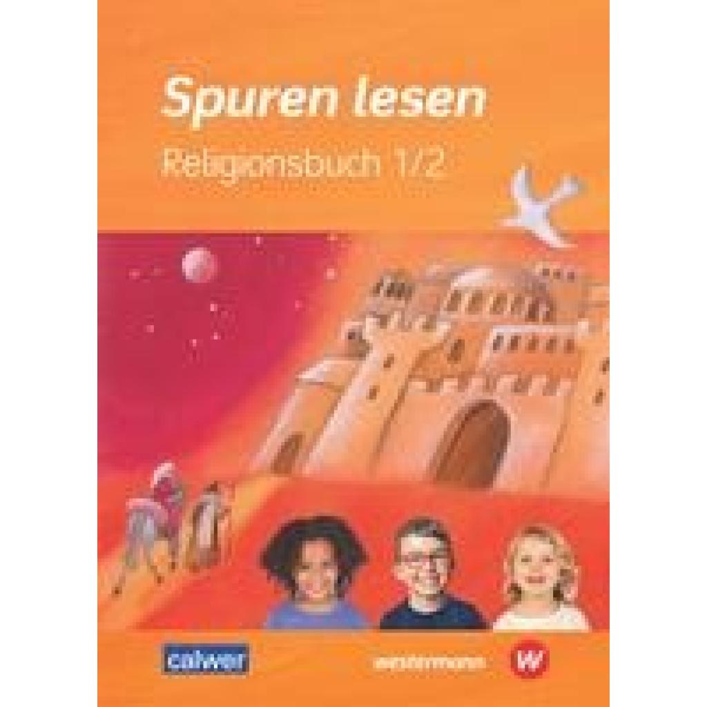 9783766845818 - Spuren lesen Neuausgabe 2023   Spuren lesen Religionsbuch 1 2 - Carolin M Altmann Ulrike von Altrock Hans Burkhardt Katharina Gaida Ulrike Itze Brigitte Zeeh-Silva Petra Freudenberger-Lötz Gebunden