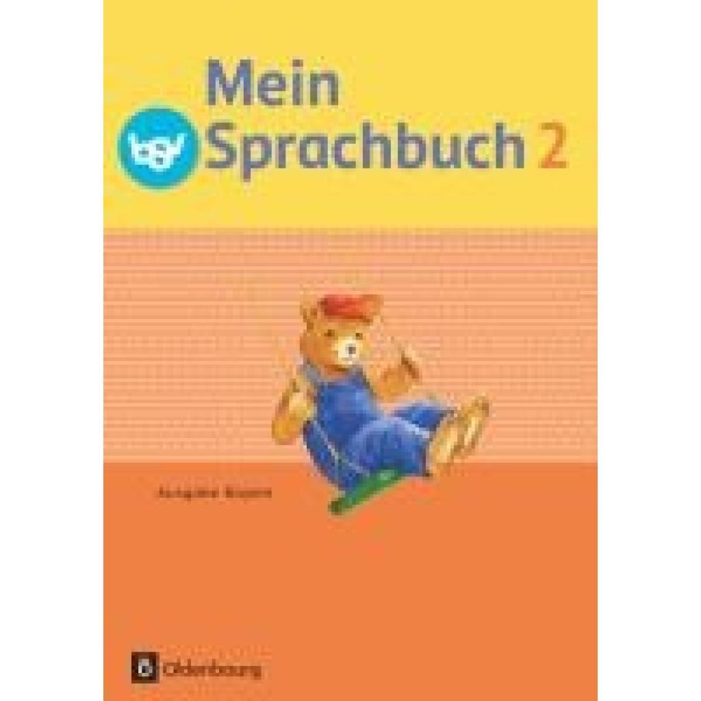 Walch, Michaela: Mein Sprachbuch 2. Jahrgangsstufe. Schülerbuch NEU Bayern
