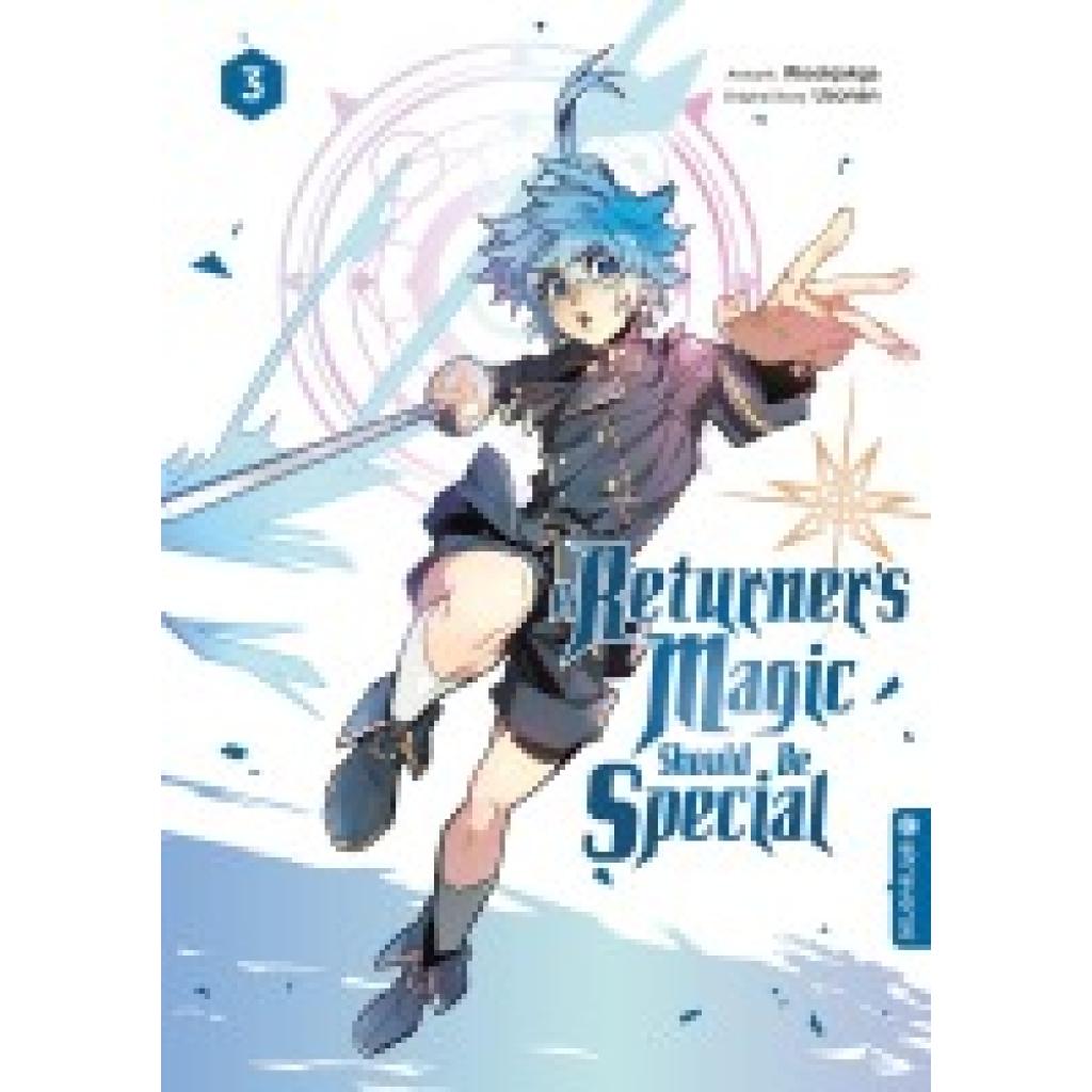 9783753917825 - A Returners Magic Should Be Special 03 - Usonan Wookjakga Kartoniert (TB)