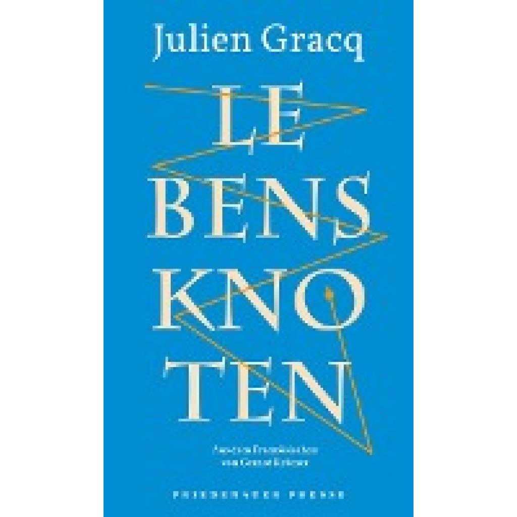 9783751880022 - Lebensknoten - Julien Gracq Kartoniert (TB)