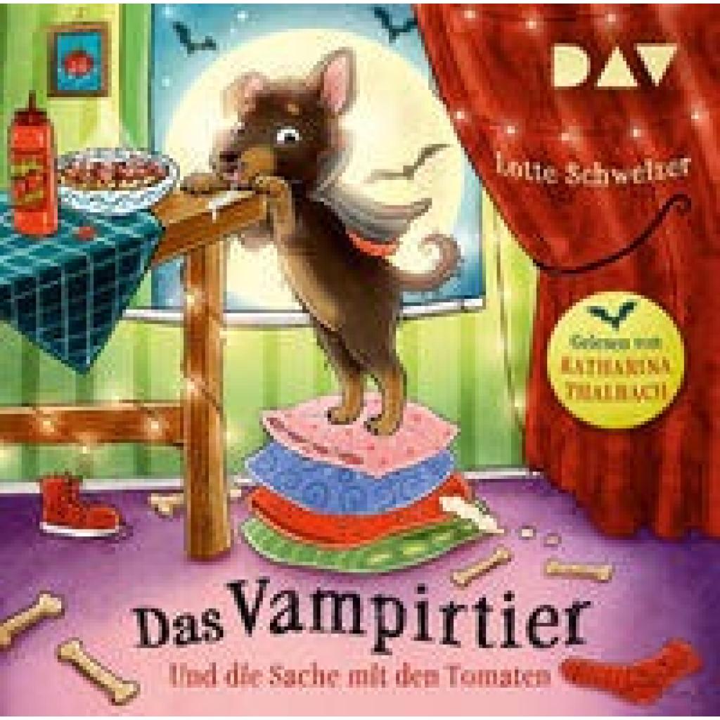 Schweizer, Lotte: Das Vampirtier und die Sache mit den Tomaten