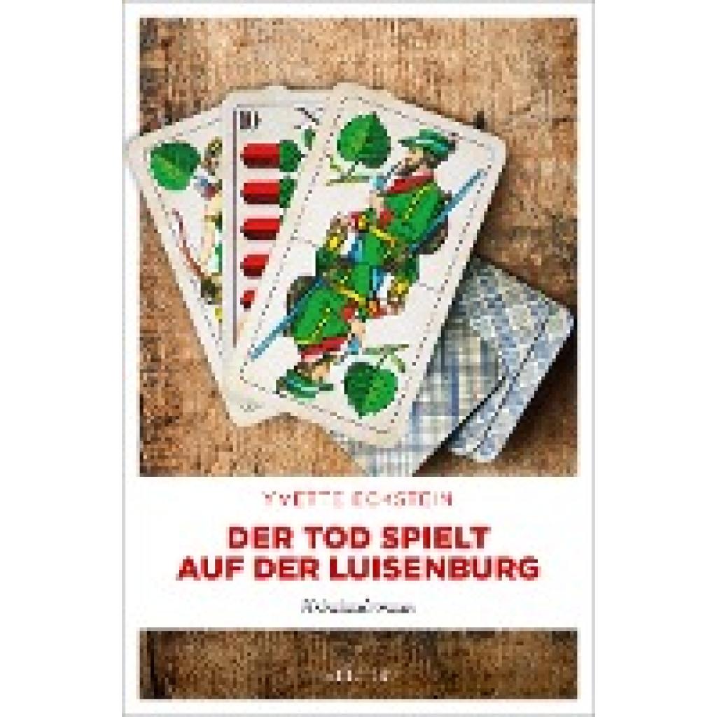 9783740819392 - Der Tod spielt auf der Luisenburg - Yvette Eckstein Kartoniert (TB)