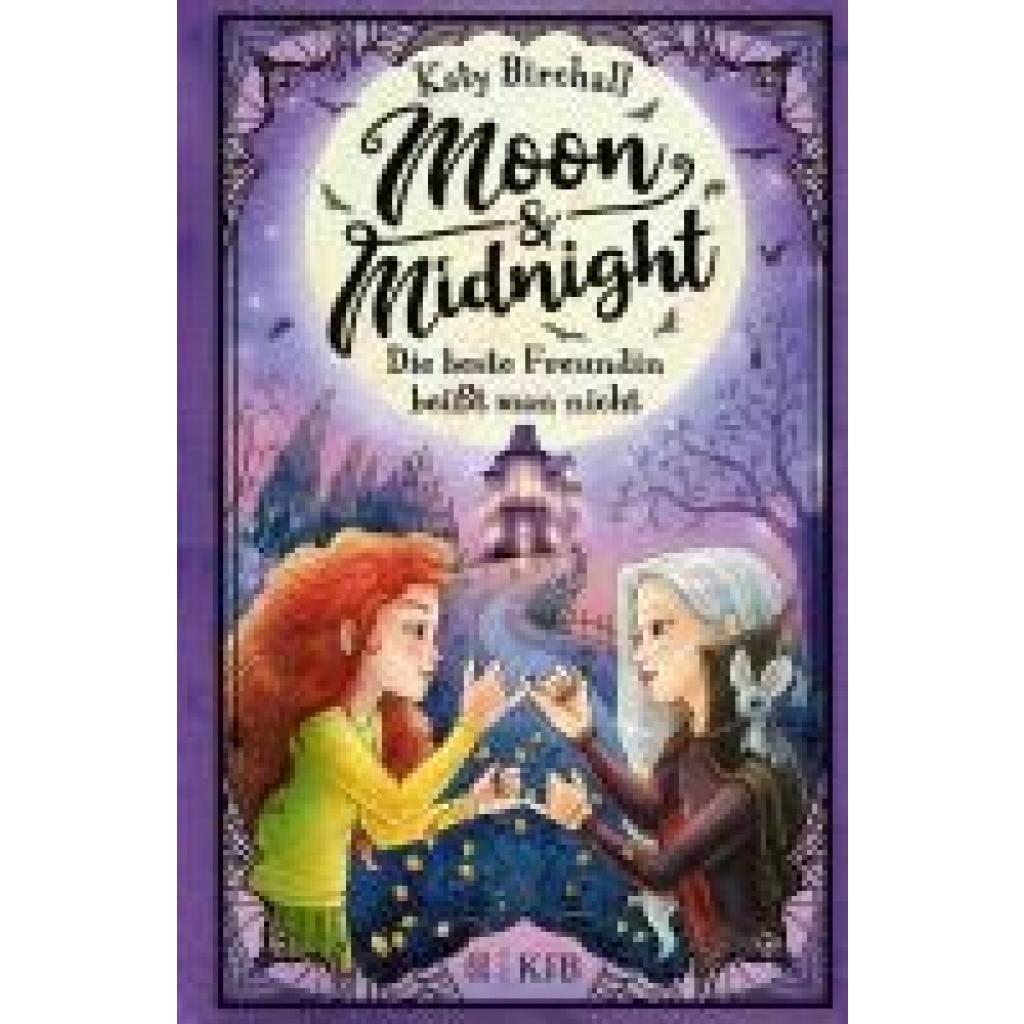 9783737343367 - Die beste Freundin beißt man nicht   Moon & Midnight Bd1 - Katy Birchall Gebunden