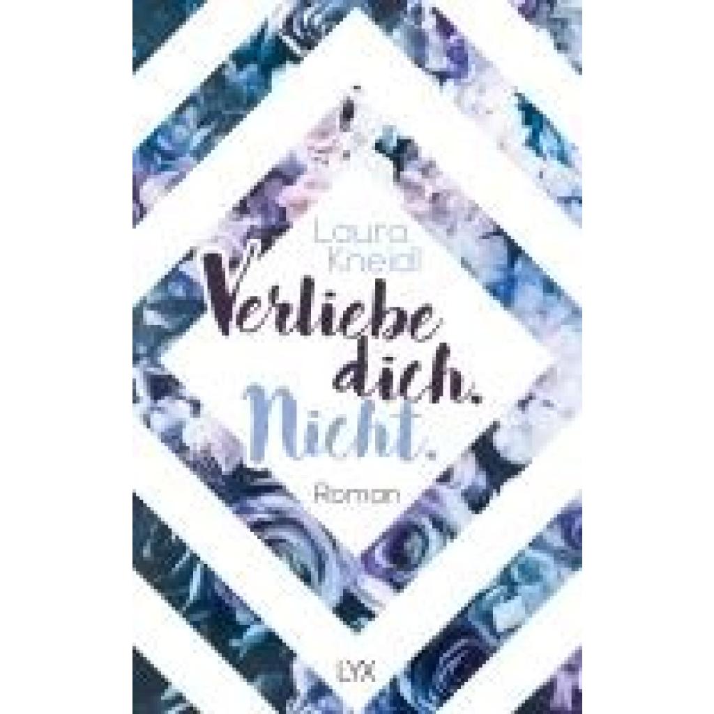 9783736321069 - Verliebe dich Nicht Berühre mich nicht Bd5 - Laura Kneidl Kartoniert (TB) 9783736321069 - Verliebe dich Nicht Berühre mich nicht Bd5 - Laura Kneidl Kartoniert (TB)