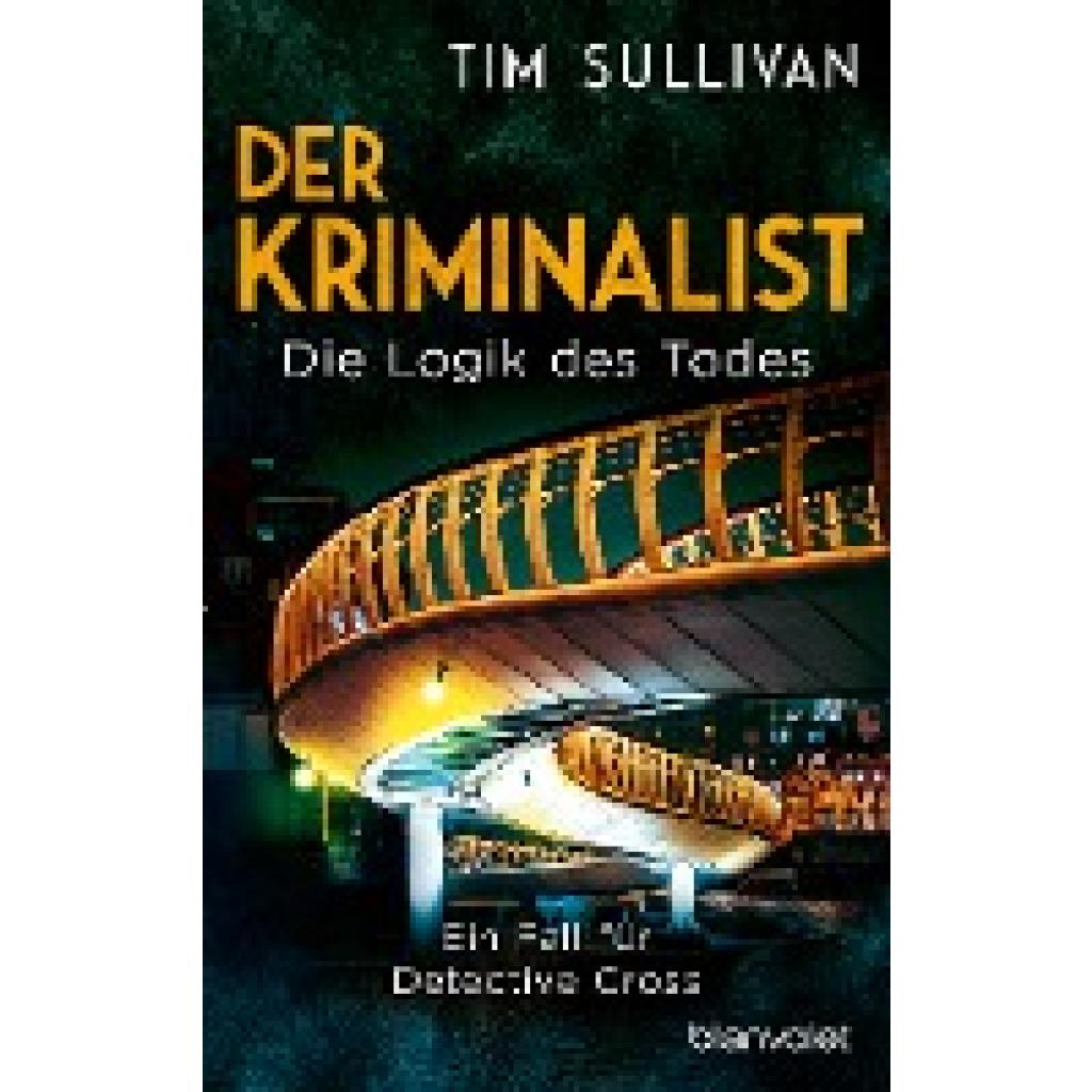 9783734111709 - Die Logik des Todes Der Kriminalist Bd2 - Tim Sullivan Taschenbuch 9783734111709 - Die Logik des Todes Der Kriminalist Bd2 - Tim Sullivan Taschenbuch