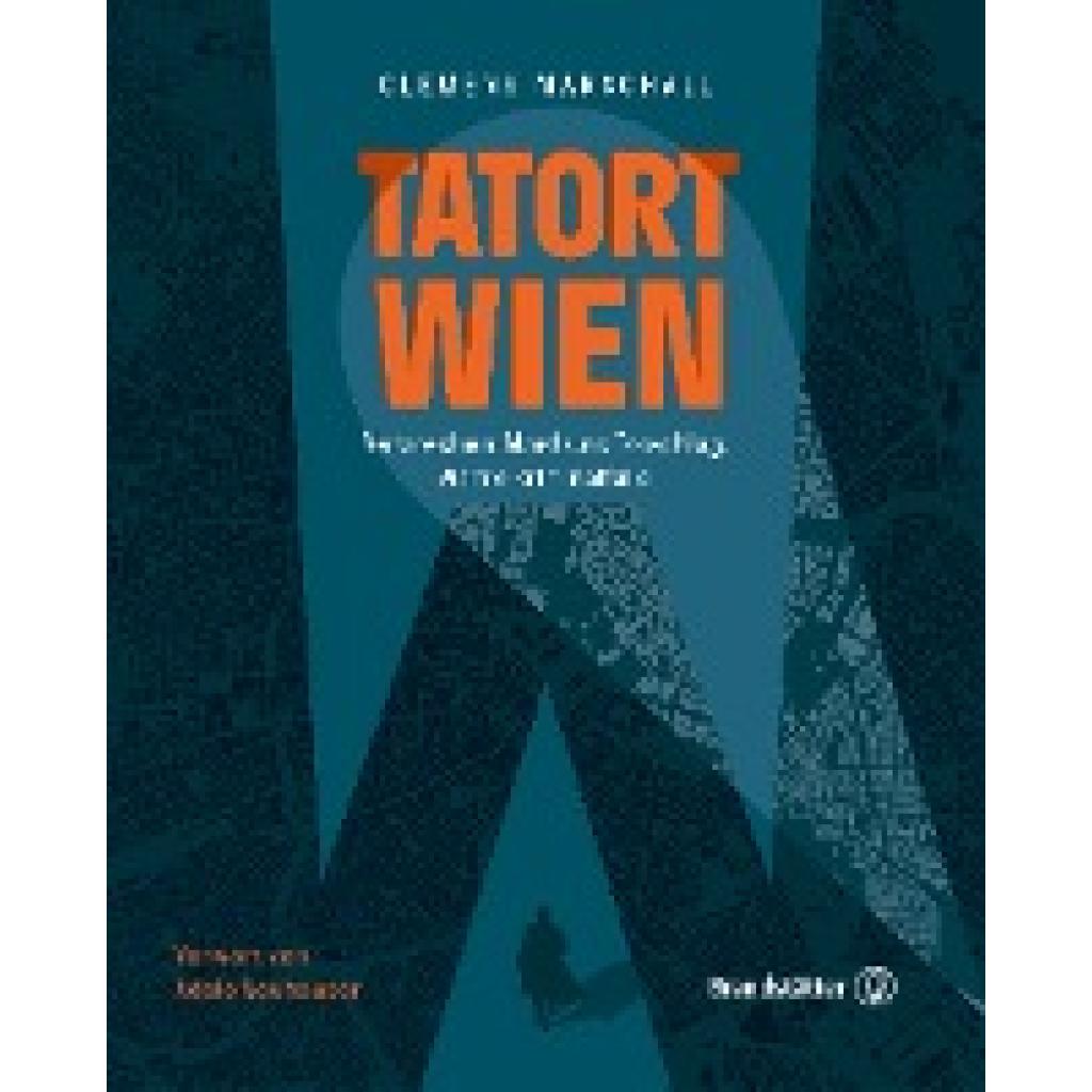 9783710607394 - Tatort Wien - Clemens Marschall Gebunden