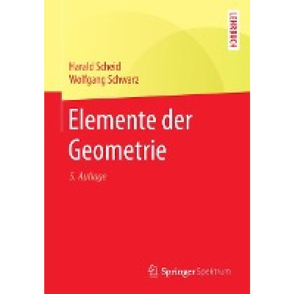 Schwarz, Wolfgang: Elemente der Geometrie