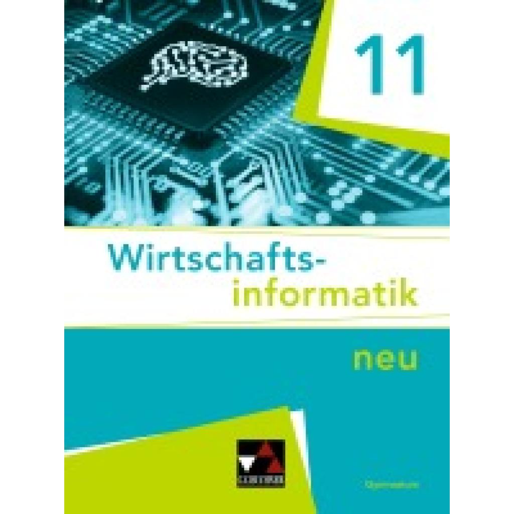 9783661821115 - Ciolek Burkart Wirtschaftsinformatik 11 9783661821115 - Ciolek Burkart Wirtschaftsinformatik 11