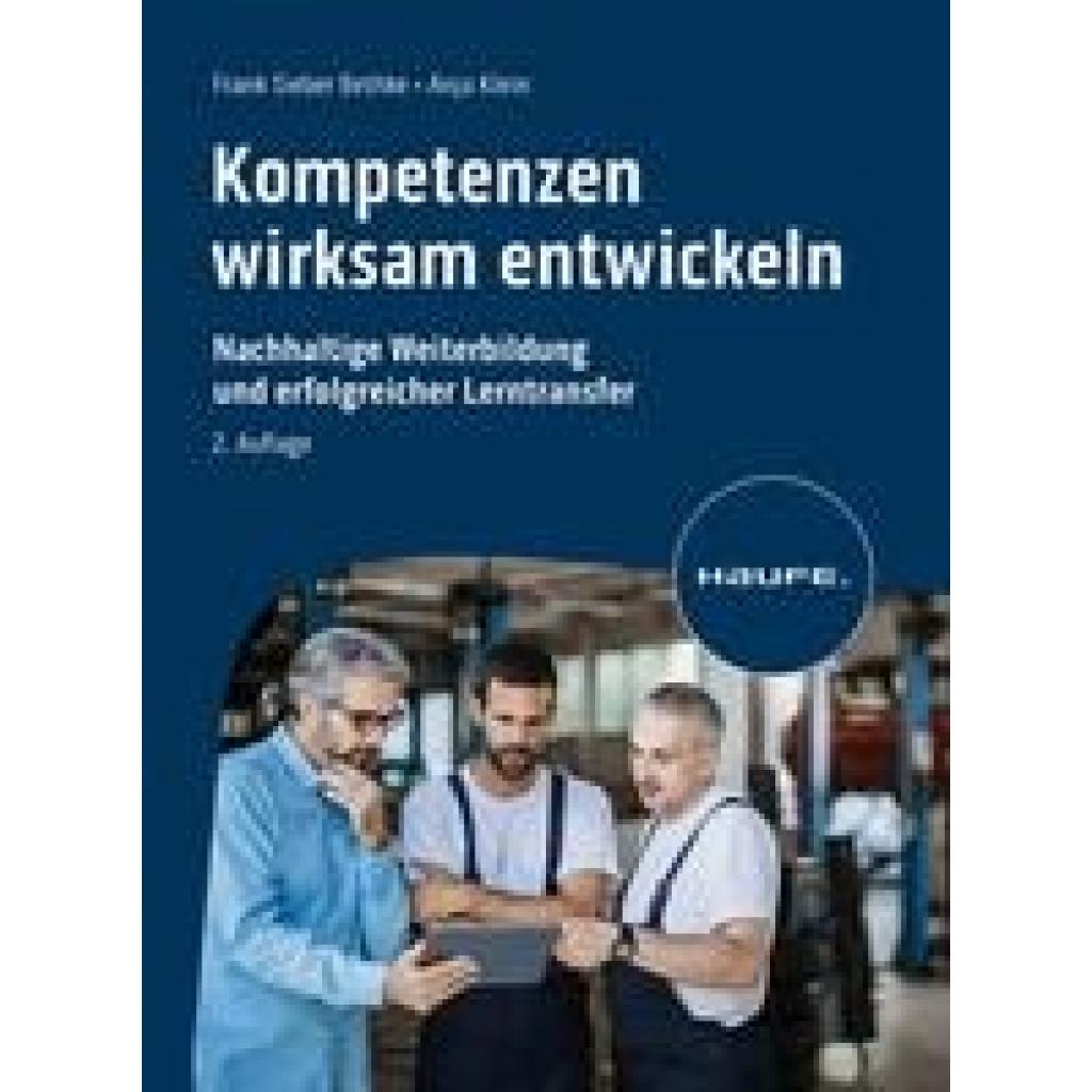 9783648174128 - Kompetenzen wirksam entwickeln - Frank Sieber Bethke Anja Klein Kartoniert (TB)