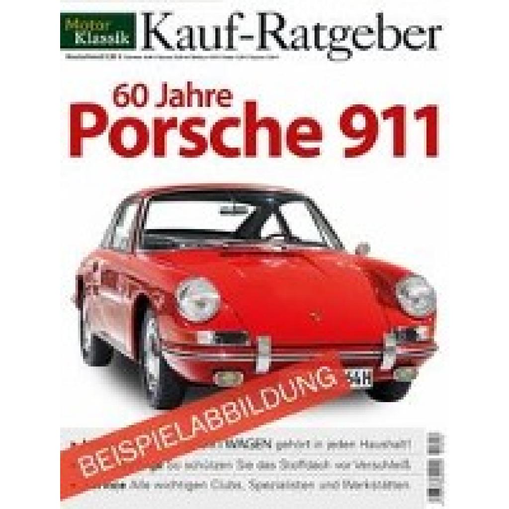 Motor Klassik Spezial - 60 Jahre Porsche 911