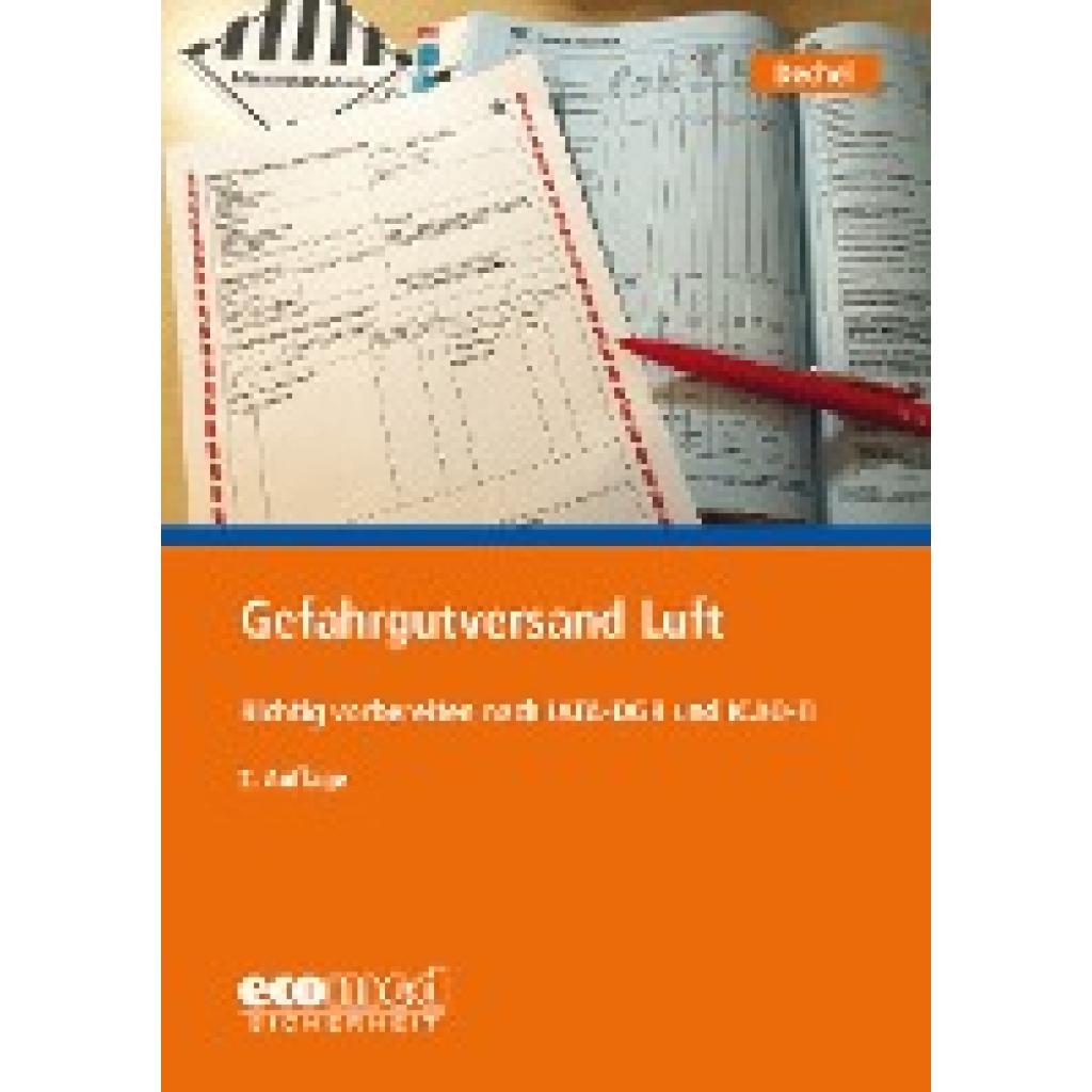Dechel, Nicole: Gefahrgutversand Luft