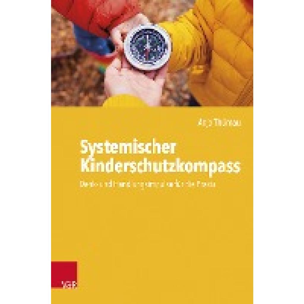 9783525400173 - Systemischer Kinderschutzkompass - Anja Thürnau Kartoniert (TB)