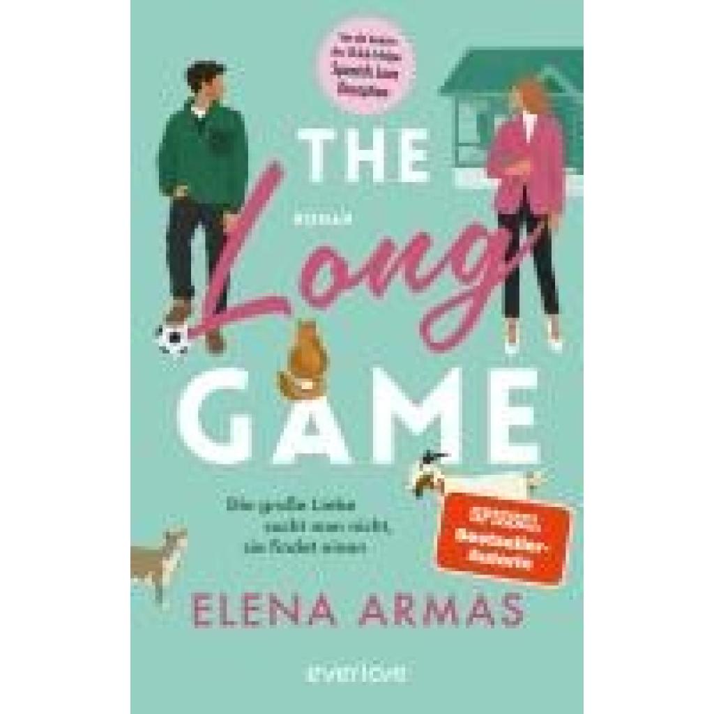 9783492064989 - The Long Game - Die große Liebe sucht man nicht sie findet einen - Elena Armas Kartoniert (TB) 9783492064989 - The Long Game - Die große Liebe sucht man nicht sie findet einen - Elena Armas Kartoniert (TB)