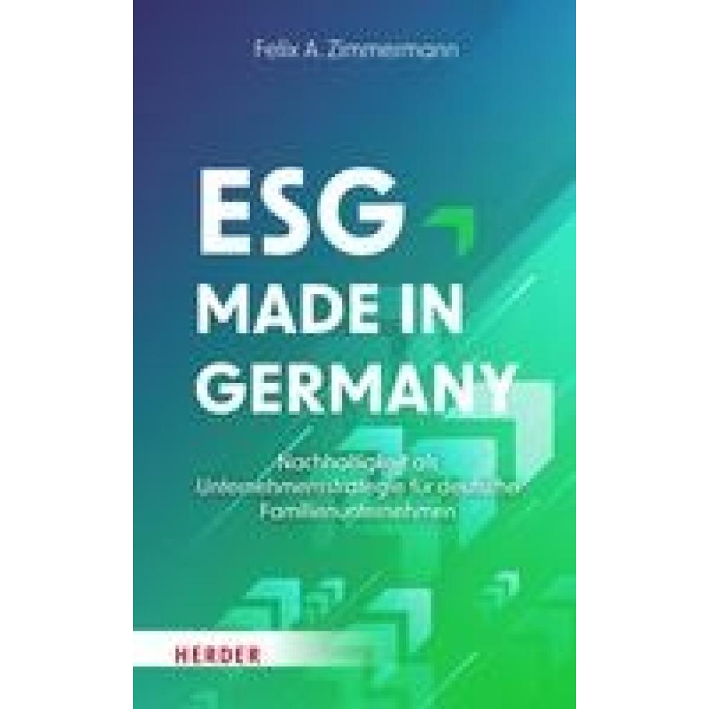 Zimmermann, Felix A.: ESG - Made in Germany