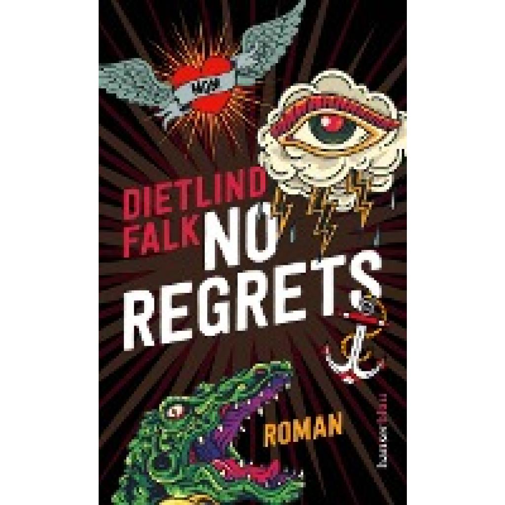 9783446278059 - No Regrets - Dietlind Falk Gebunden