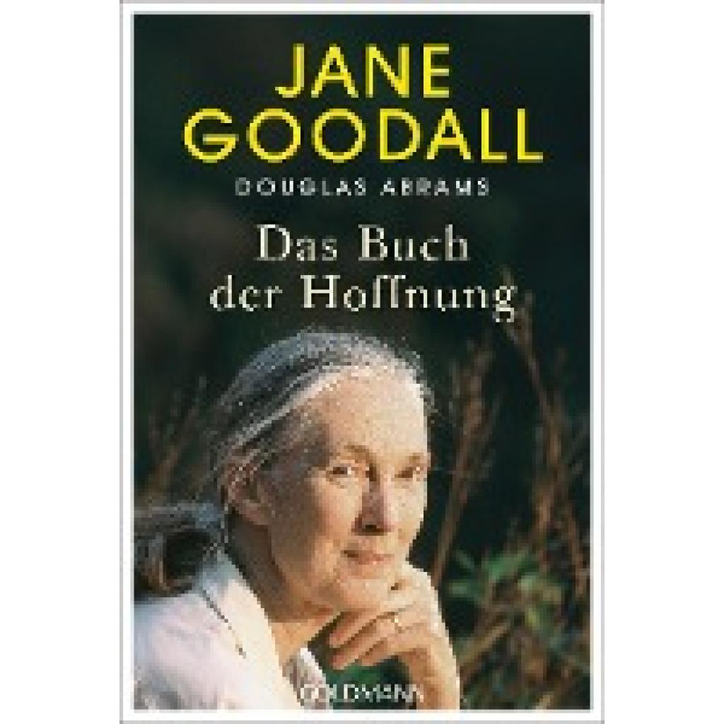 9783442142989 - Das Buch der Hoffnung - Jane Goodall Douglas Abrams Taschenbuch 9783442142989 - Das Buch der Hoffnung - Jane Goodall Douglas Abrams Taschenbuch