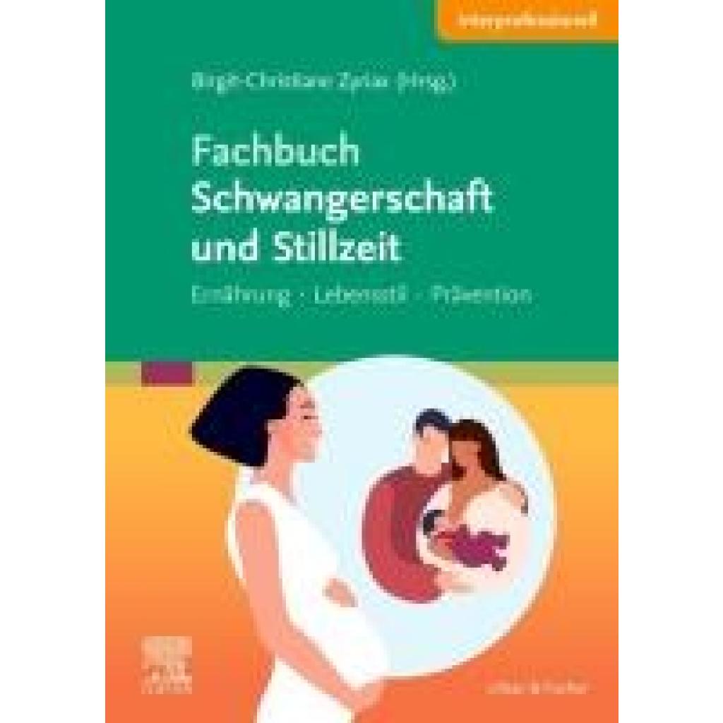 9783437213519 - Fachbuch Schwangerschaft und Stillzeit Kartoniert (TB)