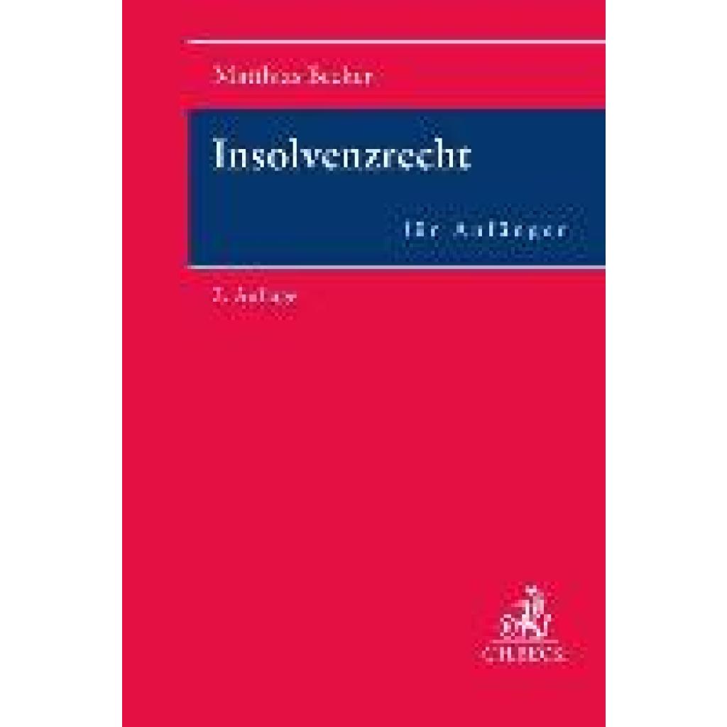 9783406801686 - Becker Matthias Insolvenzrecht für Anfänger