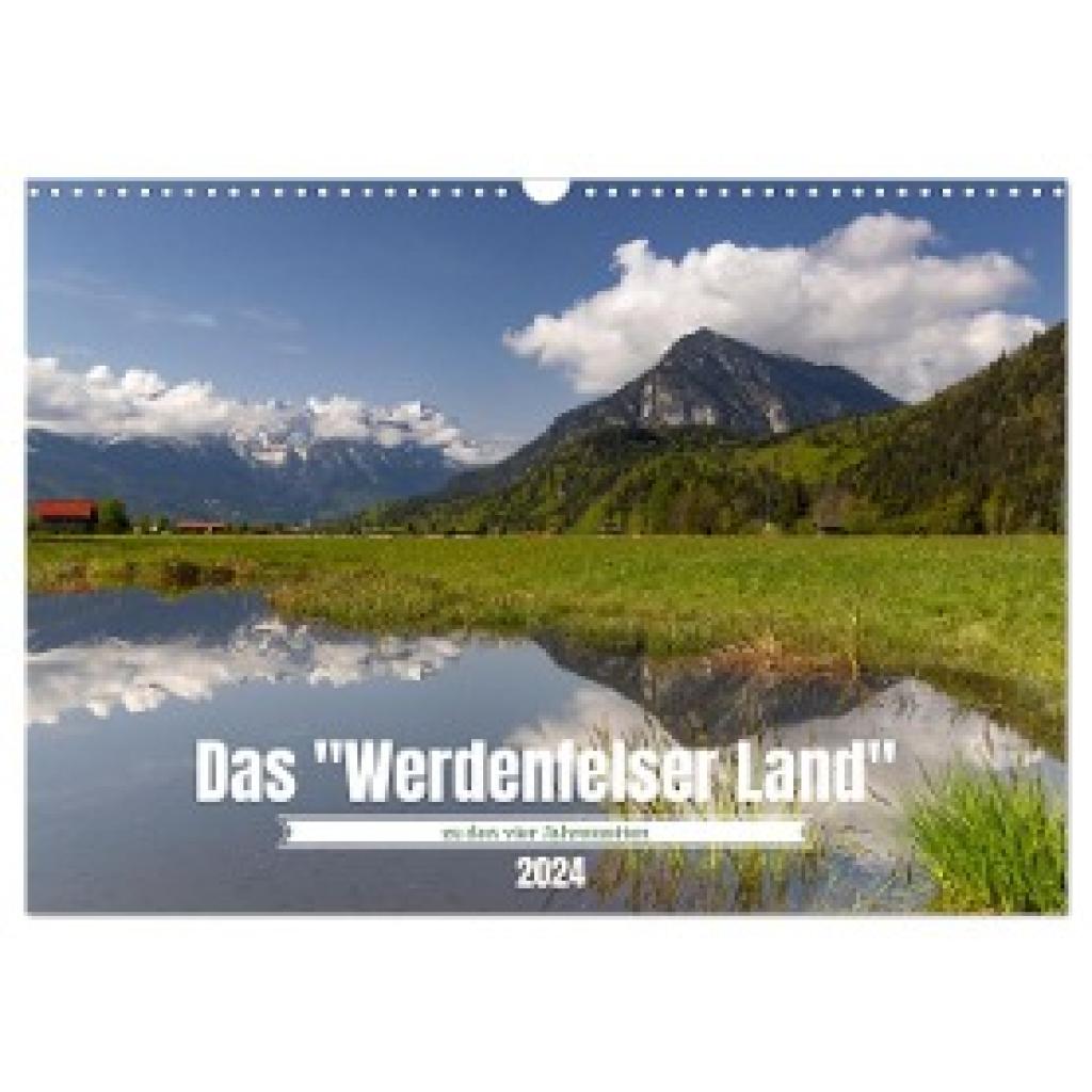 Müller Fotografie, Andreas: Werdenfelser Land (Wandkalender 2024 DIN A3 quer), CALVENDO Monatskalender